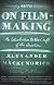 On Film-making: An Introduction to the Craft of the Director