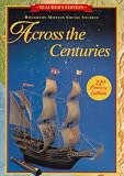 Across the Centuries Teacher's Edition, 21st Century Edition
