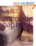 Handmade Soap Book (The Handmade Series)