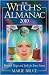 The Witch's Almanac 2010: Practical Magic and Spells for Every Season