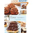 On Sale Flour: Spectacular Recipes from Boston's Flour Bakery + Cafe