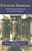 Speculum Sermonis: Interdisciplinary Reflections on the Medieval Sermon (disputatio)