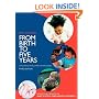 From Birth to Five Years: Children's Developmental Progress