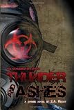 Thunder and Ashes (The Morningstar Strain) (Pt.2)