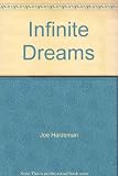 Infinite dreams