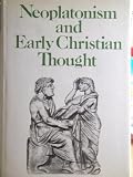 Neoplatonism and early Christian thought : essays in honour of A.H. Armstrong