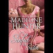 Sinful in Satin | [Madeline Hunter]