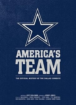 America's Team: The Official History of the Dallas Cowboys