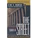 Secrets of the Street: The Dark Side of Making Money