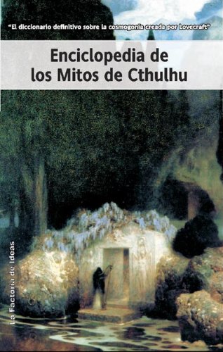 Enciclopedia de los Mitos de Cthulhu (Eclipse) (Spanish Edition)
