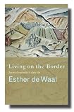 Living on the Border
