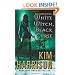White Witch, Black Curse (The Hollows, Book 7)