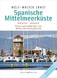 Spanische Mittelmeerk�ste: Gibraltar bis Valencia