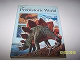 The prehistoric world
