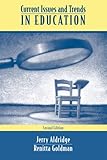 Current Issues and Trends In Education (2nd Edition)