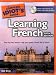 The Complete Idiot's Guide to Learning French, 5th Edition