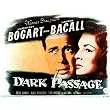 Dark Passage - Movie Poster