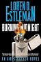 Burning Midnight (Amos Walker Mysteries)