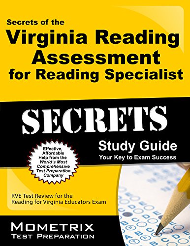 Secrets of the Virginia Reading Assessment for Reading Specialists Study Guide: VRA Test Review for the Virginia Reading Assessment (Mometrix Secrets Study Guides)