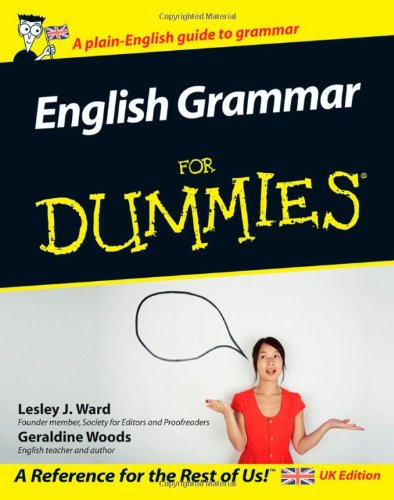 English Grammar for Dummies UK Edition