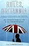 Rules, Britannia: An Insider's Guide to Life in the United Kingdom