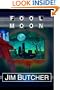 Fool Moon: Book 2 of the Dresden Files (The Dresden Files)