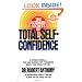The Ultimate Secrets of Total Self-Confidence