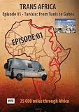 Travel Dvd: Trans Africa - Crossing Africa By Rv Episode 1
