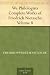 We Philologists Complete Works of Friedrich Nietzsche, Volume 8