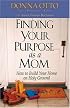 Finding Your Purpose as a Mom: How to Build Your Home on Holy Ground