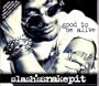 Good to Be Alive (Ultra Rare Cd Single w/ 2 Rare Live Acoustic Tracks)