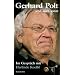 Gerhard Polt und auch sonst: Im Gespr�ch mit Herlinde Koelbl