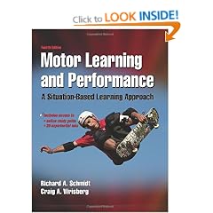 Motor Learning and Performance: A Situation-Based Learning Approach