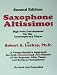 Saxophone Altissimo: High Note Development for the Contemporary Player