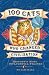 100 Cats Who Changed Civilization: History's Most Influential Felines