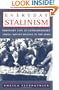 Everyday Stalinism: Ordinary Life in Extraordinary Times: Soviet Russia in the 1930s