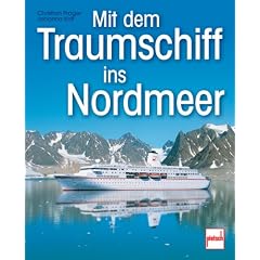 Mit dem Traumschiff ins Nordmeer