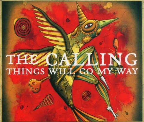 The Calling - Things Will Go My Way - Zortam Music
