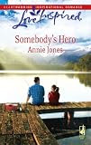 Somebody's Hero (Somebody, Book 3)