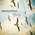 Switchfoot – Hello Hurricane
