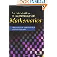 An Introduction to Programming with Mathematica®