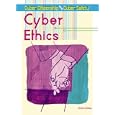 Cyber Ethics (Cyber Citizenship and Cyber Safety)