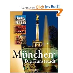 M�nchen, die Kunststadt