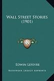 Wall Street Stories (1901)