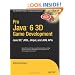 Pro Java 6 3D Game Development: Java 3D, JOGL, JInput and JOAL APIs (Expert's Voice in Java)