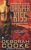 Whisper Kiss: A Dragonfire Novel
