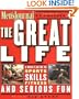 The Great Life: A Man's Guide to Sports, Skills, Fitness, and Serious Fun