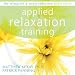 Applied Relaxation Training (Relaxation & Stress Reduction)