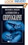 An Introduction to Cryptography, Second Edition (Discrete Mathematics and Its Applications)