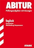 Produkt-Bild: Abitur-Pr&uuml;fungsaufgaben Gymnasium Mecklenburg-Vorpommern; Englisch. Jahrg&auml;nge 2002-2010. Pr&uuml;fungsaufgaben mit L&ouml;sungen.